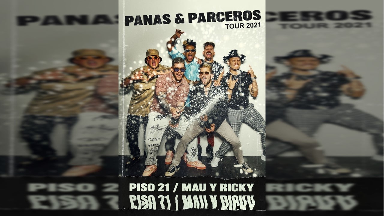 'Panas y Parceros': la nueva gira de Piso 21 y Mau y Ricky