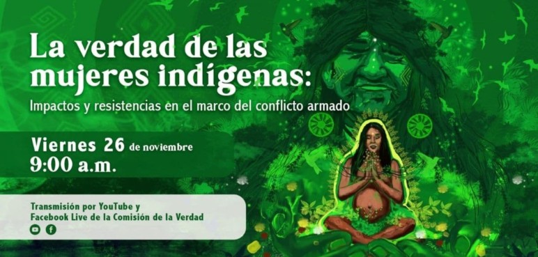 Encuentro de mujeres indígenas sobre el impacto del conflicto armado