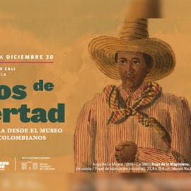 Llega a Cali una exposición para conmemorar ‘El año de la libertad’