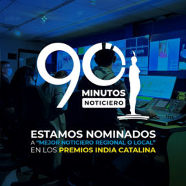 Cómo votar por 90 Minutos como Mejor Noticiero Regional en los Premios India Catalina