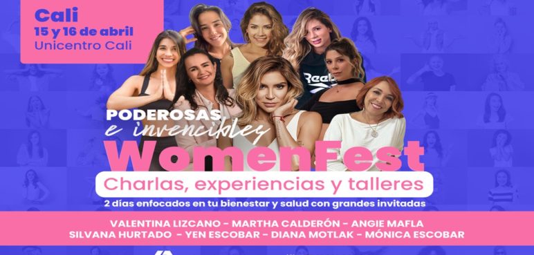 Women Fest: Un evento especial para mujeres poderosas e invencibles