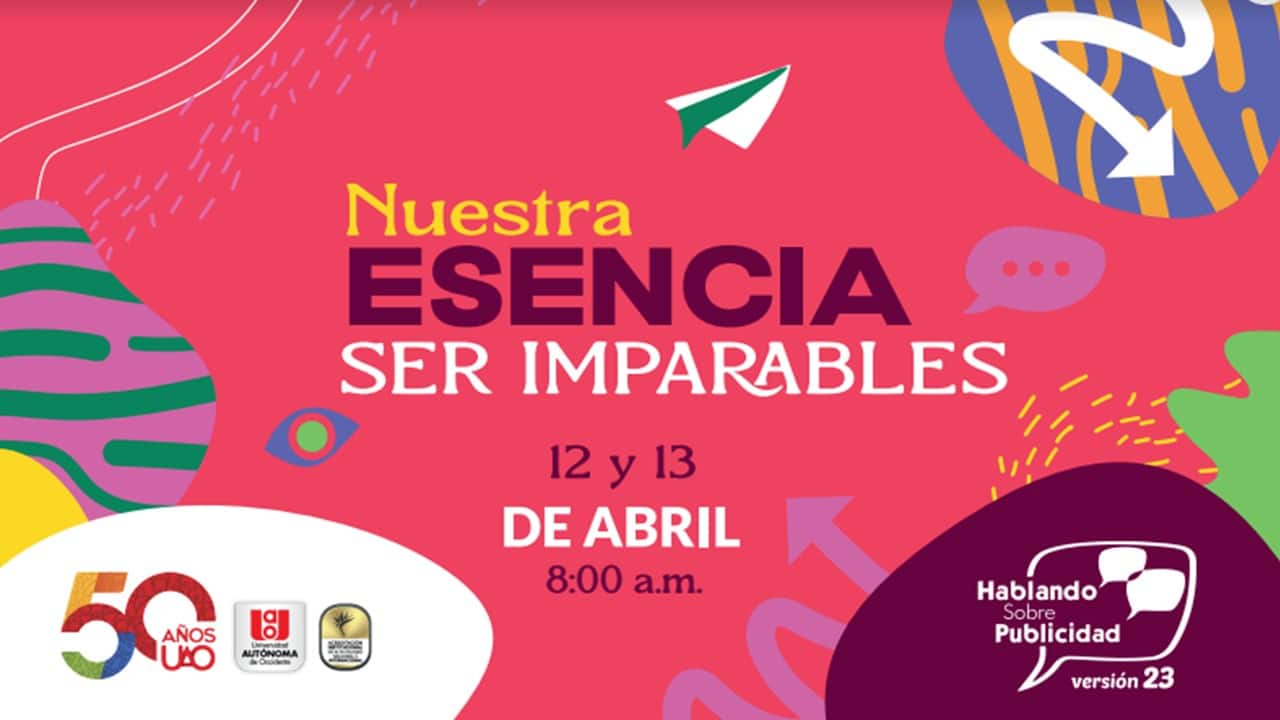 Asista al evento 'Hablando Sobre Publicidad' en su versión N.º 23